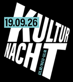 Kulturnacht Ulm/Neu-Ulm 2026